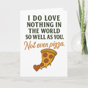 Carte Je t'aime plus que la pizza.