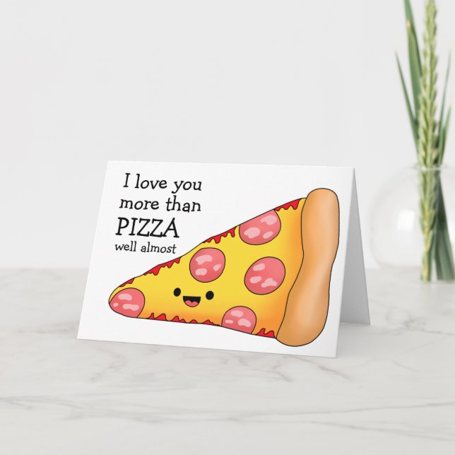 Carte Je t'aime plus que la pizza (Devant)