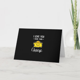 Carte Je t'aime plus que le fromage drôle kawaii Saint-V