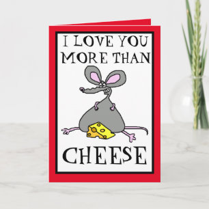 Carte Je t'aime plus que le fromage Saint-Valentin