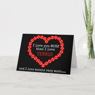 Carte Je t'aime plus que le Tennis 💘 Saint-Valentin
