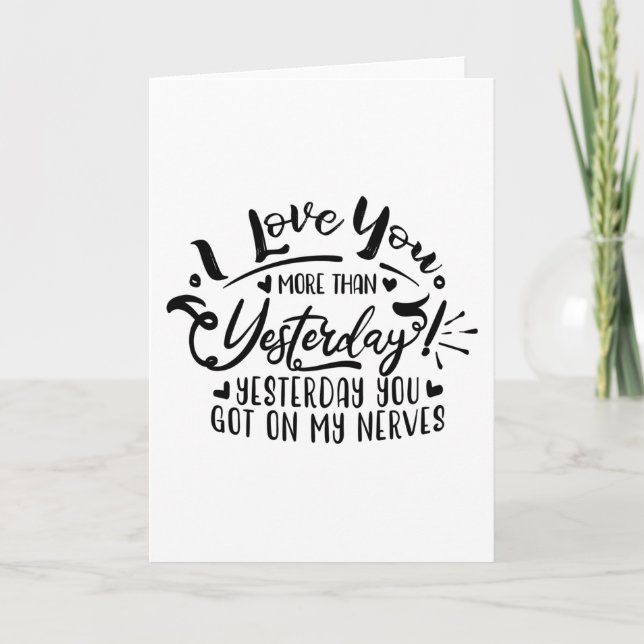 Carte je t'aime plus qu'hier (Devant)