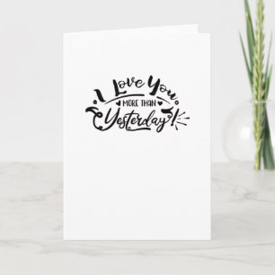 Carte Je t'aime plus qu'hier Design romantique