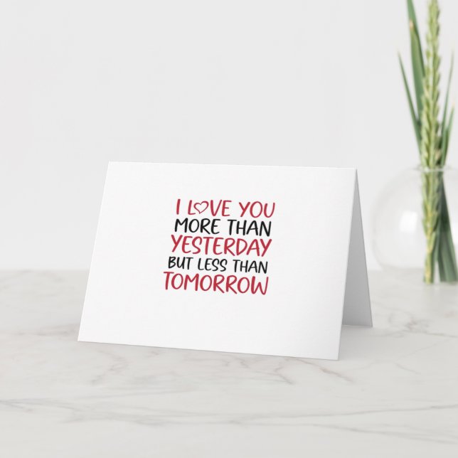 Carte Je t'aime plus qu'hier Doux Amour Citation  (Devant)