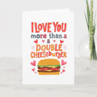 Je t'aime plus qu'un double cheeseburger