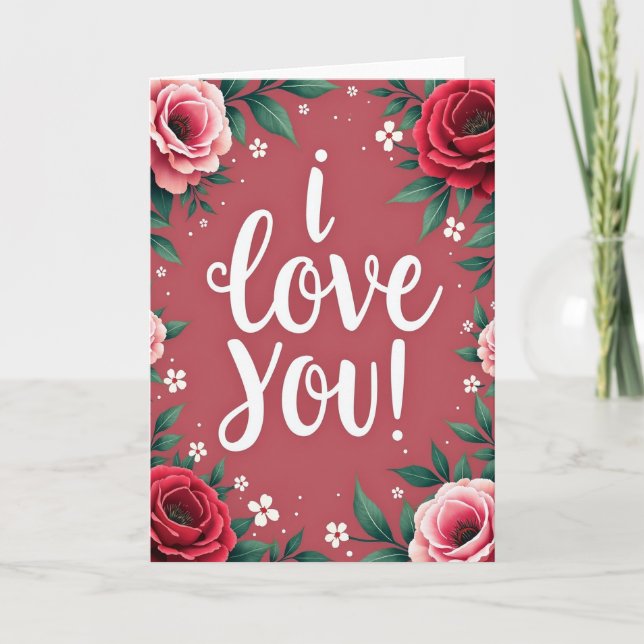 Carte Je T'Aime Roses (Devant)