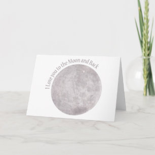 Carte Je t'aime sur la Lune et de retour
