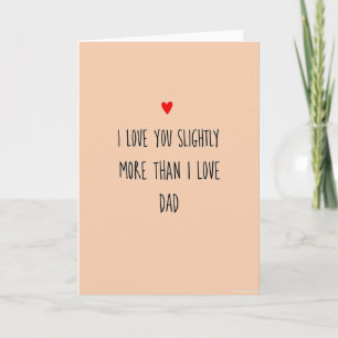 Carte Je T'aime Un Peu Plus Que Papa