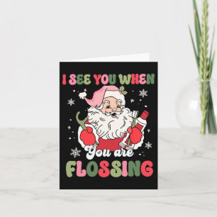 Carte Je Te Vois En Flossant Noël Dentiste Noël Noël Flo