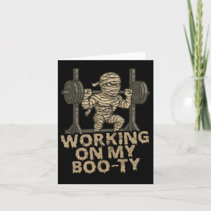 Carte Je Travaille Sur Mon Boo-ty Drôle D'Halloween Mumm