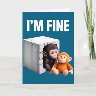 Carte Je vais bien bébé singe mignon anxiété mème humour