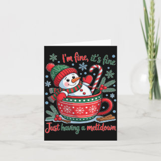 Carte Je vais bien C'est bien d'avoir un Noël catastroph