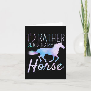 Carte Je Veux Plutôt Monter Mon Cheval Rider Eques À Che