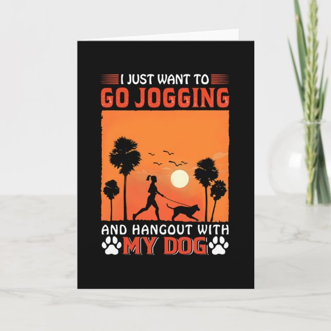 Carte Je Veux Simplement Aller Jogging Et Panser Avec Mo (Devant)