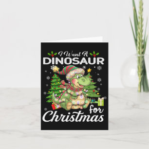 Carte Je Veux Un Dinosaure Pour Noël De Mignons Cadeaux