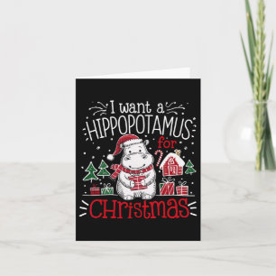 Carte Je veux un hippopotame de Noël Pyjamas mignons Hip