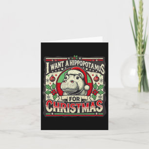 Carte Je Veux Un Hippopotame Pour Noël