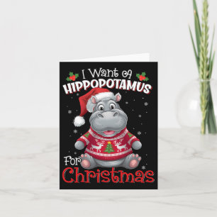 Carte Je Veux Un Hippopotame Pour Noël Hippo De Noël Pou
