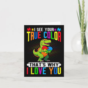 Carte Je vois ta vraie couleur c'est pourquoi je t'aime