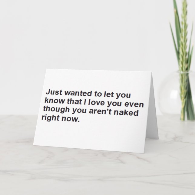 Carte Je voulais juste vous faire savoir que je vous aim (Devant)