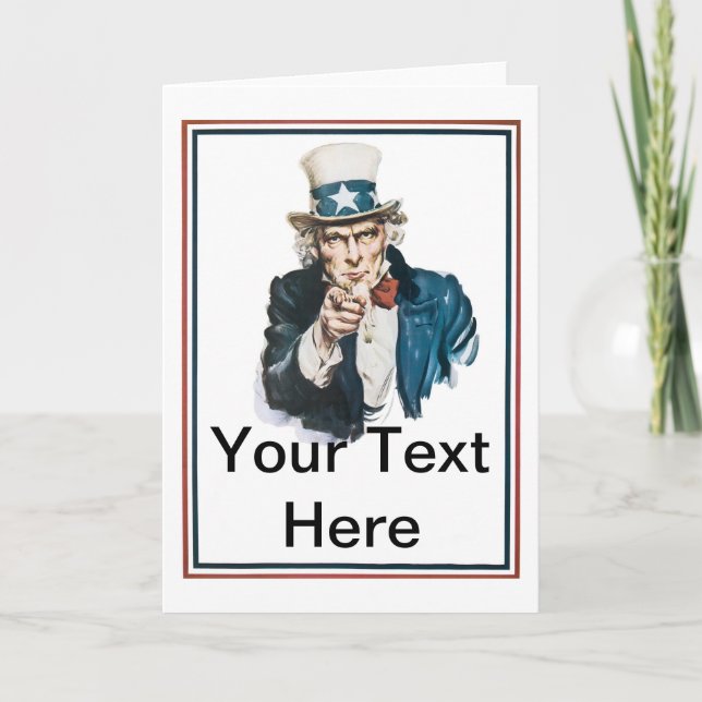 Carte Je vous veux personnaliser d'Oncle Sam votre texte (Devant)