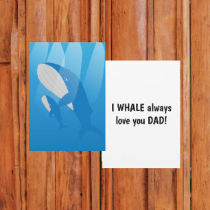 Carte Je Whale t'aimerai toujours Papa Flat 