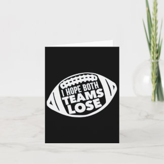 Carte J'Espère Que Les Deux Équipes Perdent Drôle Le Foo