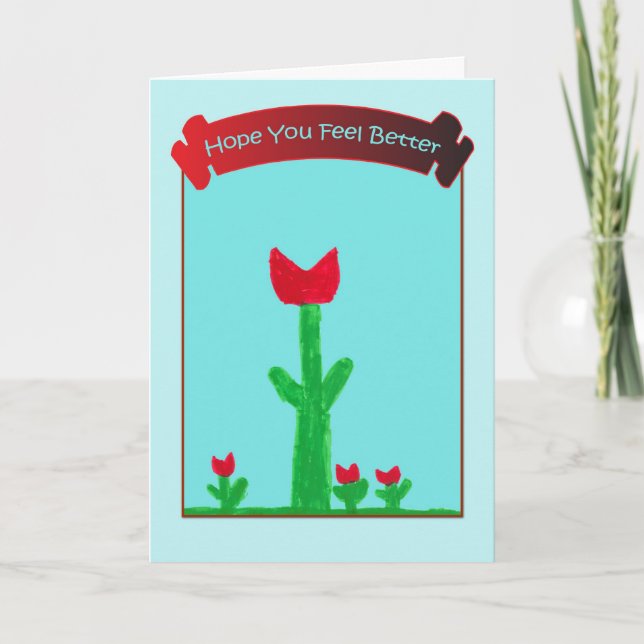 Carte J'espère que vous vous sentirez mieux - Fleurs rou (Devant)