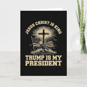 Carte Jésus-Christ Est Roi Trump Est Mon Président