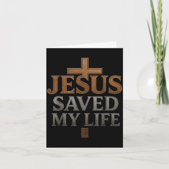 Carte Jesus Christ Saved My Life Gift For Women Men  (Devant)