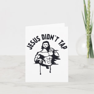 Carte Jésus Christ T Chemise Jésus n'a pas Tapout Mixed