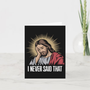 Carte Jésus déçu je n'ai jamais dit ça drôle Jésus H