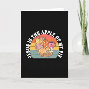 Carte Jésus est la pomme de ma tarte Tarte d'automne Tha