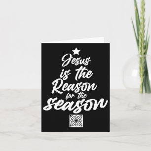 Carte Jésus est la raison de la saison chrétienne Noël