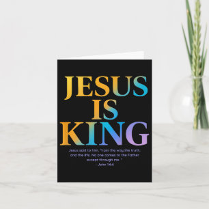 Carte Jésus est le roi Jésus Jean 14_6 Costume chrétien