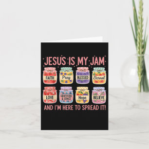 Carte Jésus est ma jam et je suis là pour répandre la bi