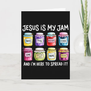 Carte Jésus est ma jam et je suis là pour répandre la bi