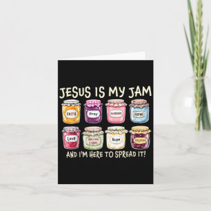 Carte Jésus est ma jam et je suis là pour répandre la bi