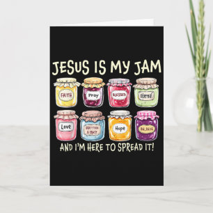 Carte Jésus est ma jam et je suis là pour répandre la bi