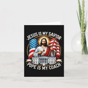 Carte Jésus Est Mon Pape Sauveur Est Mon Coach Élection 