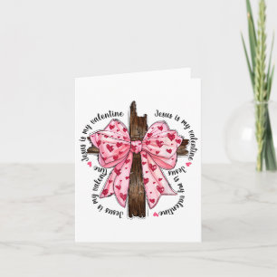 Carte Jésus est mon Saint-Valentin Coquette Bow Cœur Chr