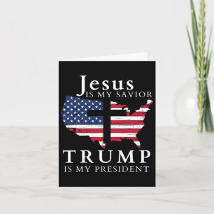 Carte Jésus est mon sauveur Trump est mon président