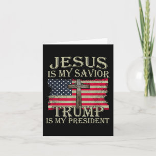 Carte Jésus Est Mon Sauveur Trump Est Mon Président Amér