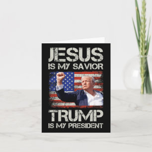 Carte Jésus Est Mon Sauveur Trump Est Mon Président Amér