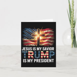 Carte Jésus est mon sauveur Trump est mon président pro-