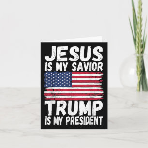 Carte Jésus Est Mon Sauveur Trump Est Mon Président _ Ré