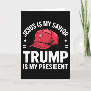 Carte Jésus est mon sauveur Trump est mon président Reli