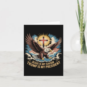 Carte Jésus Est Mon Sauveur Trump Est Mon Président Trum
