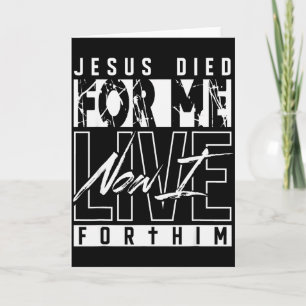Carte Jésus Est Mort Pour Moi Maintenant Je Vis Pour Lui
