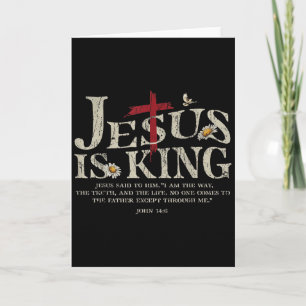 Carte Jésus est roi verset biblique Jean 14_6 Dieu chrét